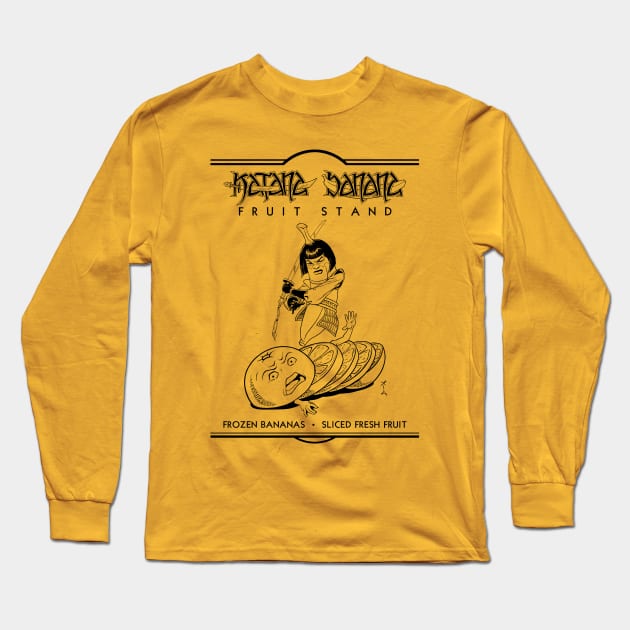 Katana Banana Fruit Stand Long Sleeve T-Shirt by firewaternetwork